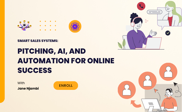 Smart Sales Systems: Pitching, AI, and Automation for Online Success