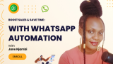 Boost Sales & Save Time with WhatsApp Automation